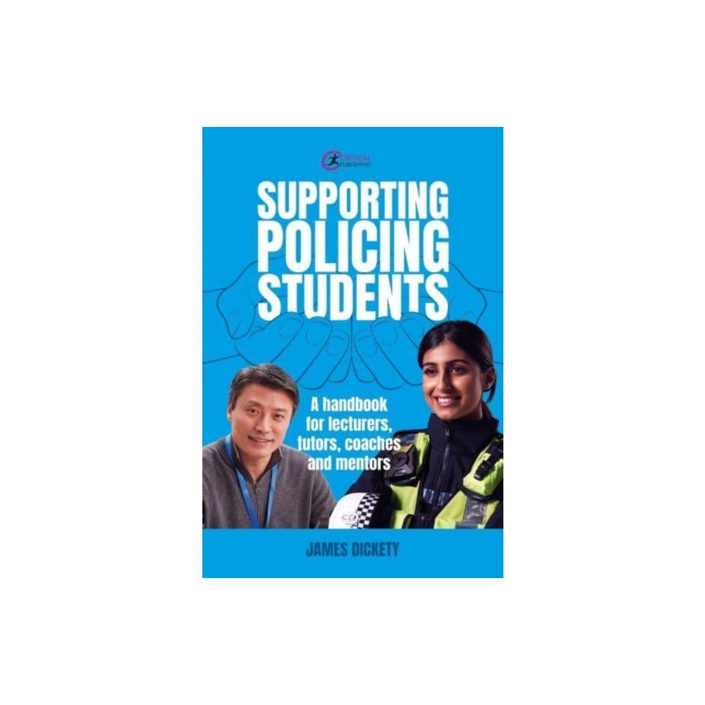 Taylor & francis ltd Supporting Policing Students (häftad, eng)