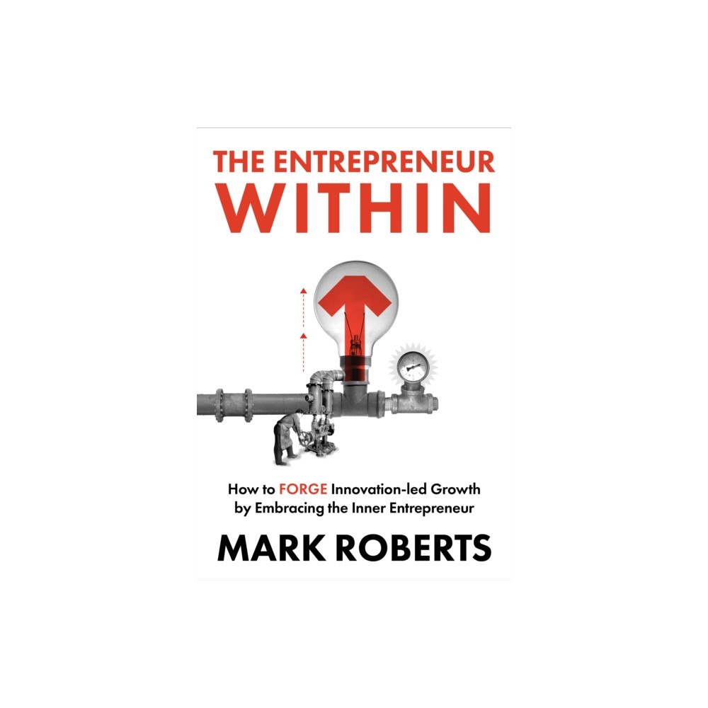 Unicorn Publishing Group The Entrepreneur Within (inbunden, eng)