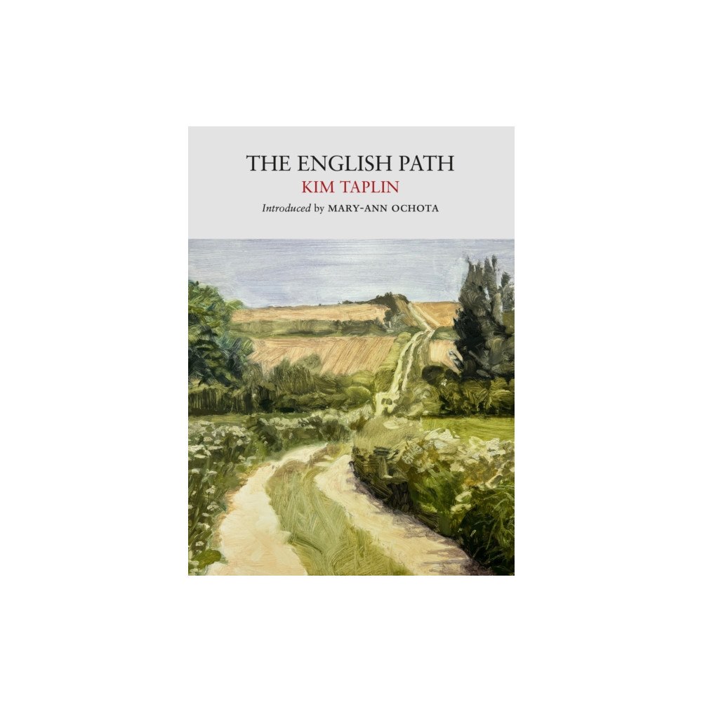 Little Toller Books The English Path (häftad, eng)