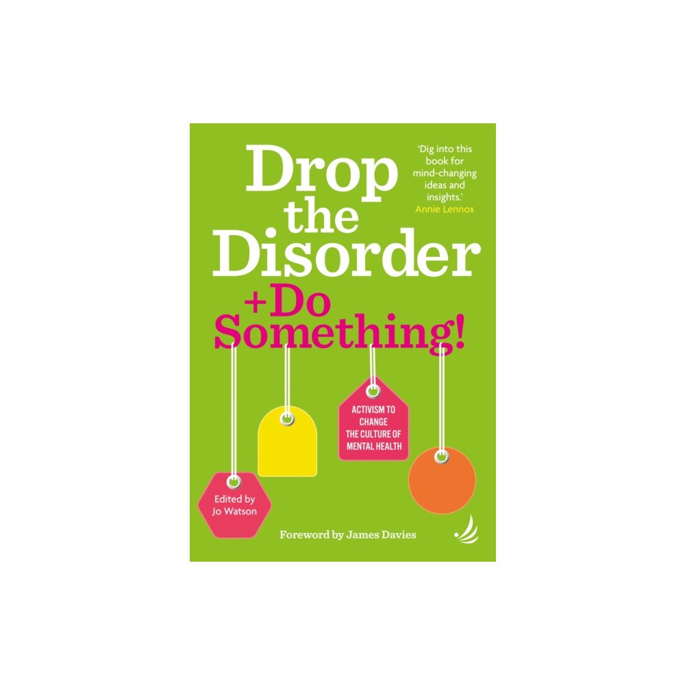 PCCS Books Drop the Disorder + Do Something! (häftad, eng)
