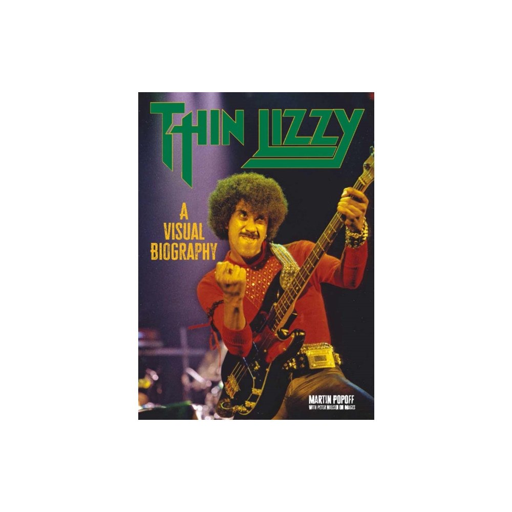 Wymer Publishing Thin Lizzy: A Visual Biography (häftad, eng)