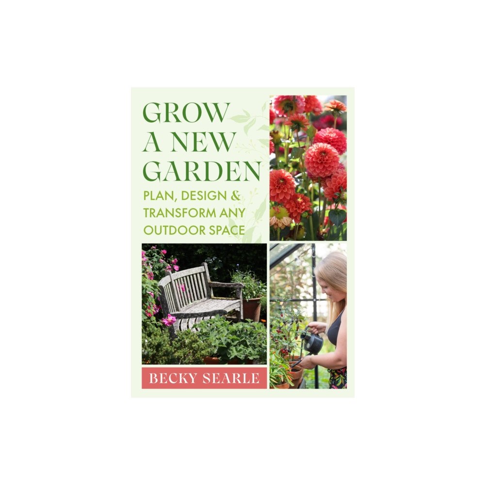 Chelsea Green Publishing UK Grow a New Garden (inbunden, eng)