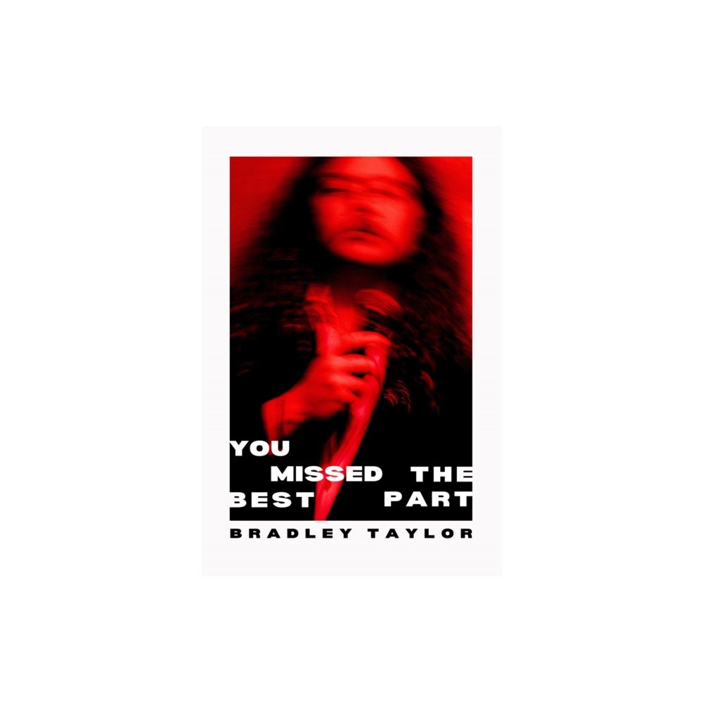 Verve Poetry Press You Missed the Best Part (häftad, eng)