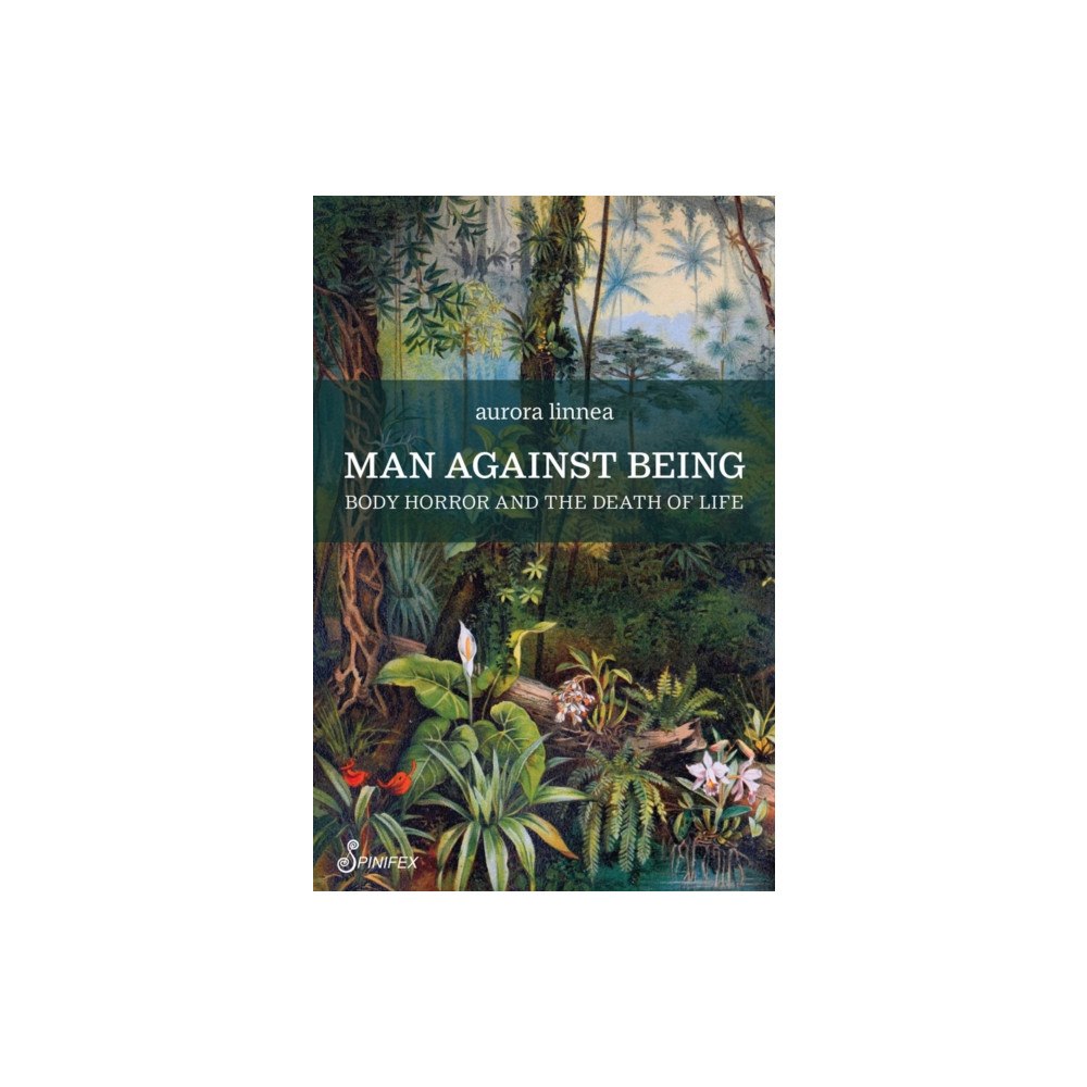 Spinifex Press Man Against Being (häftad, eng)