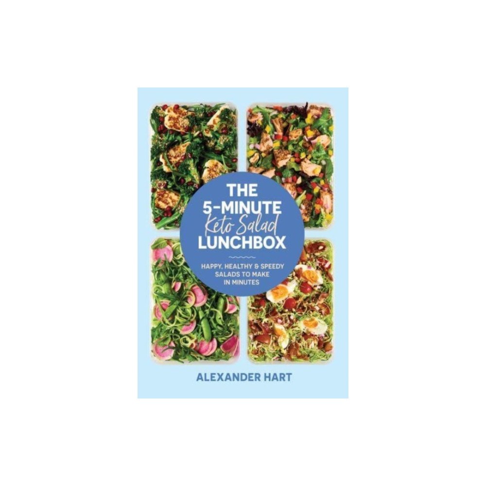 Smith Street Books The 5-Minute Keto Salad Lunchbox (inbunden, eng)