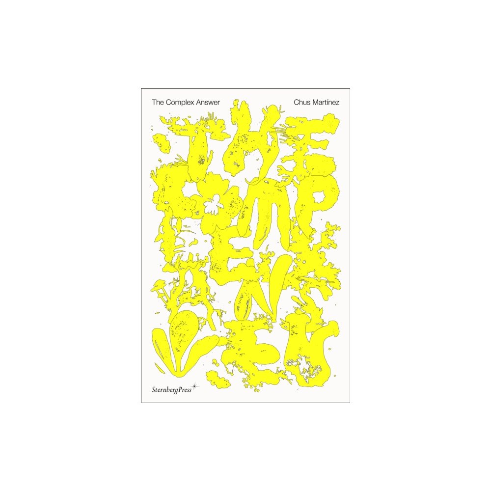 Sternberg Press The Complex Answer (häftad, eng)