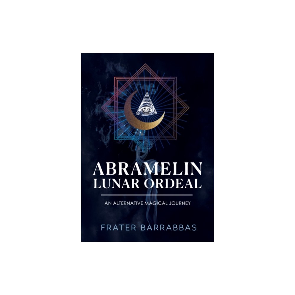 Crossed Crow Books Abramelin Lunar Ordeal (häftad, eng)