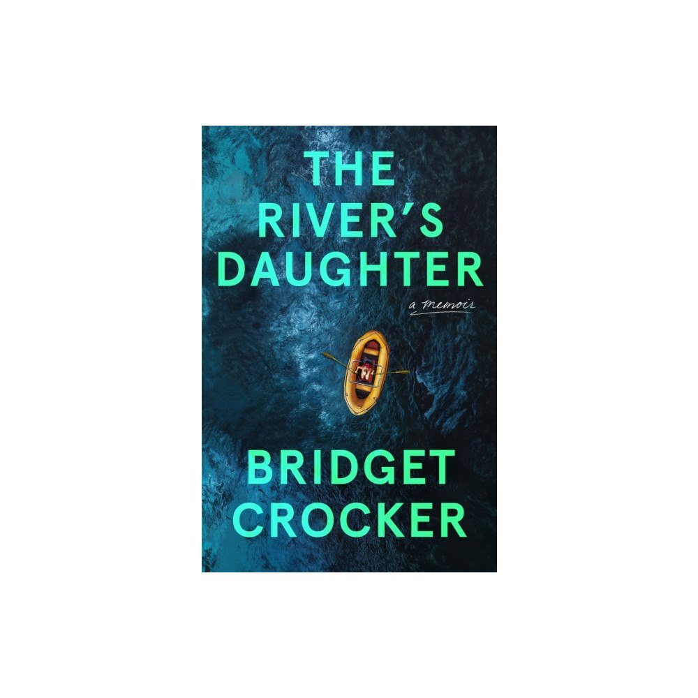 Random House USA Inc The River's Daughter (inbunden, eng)