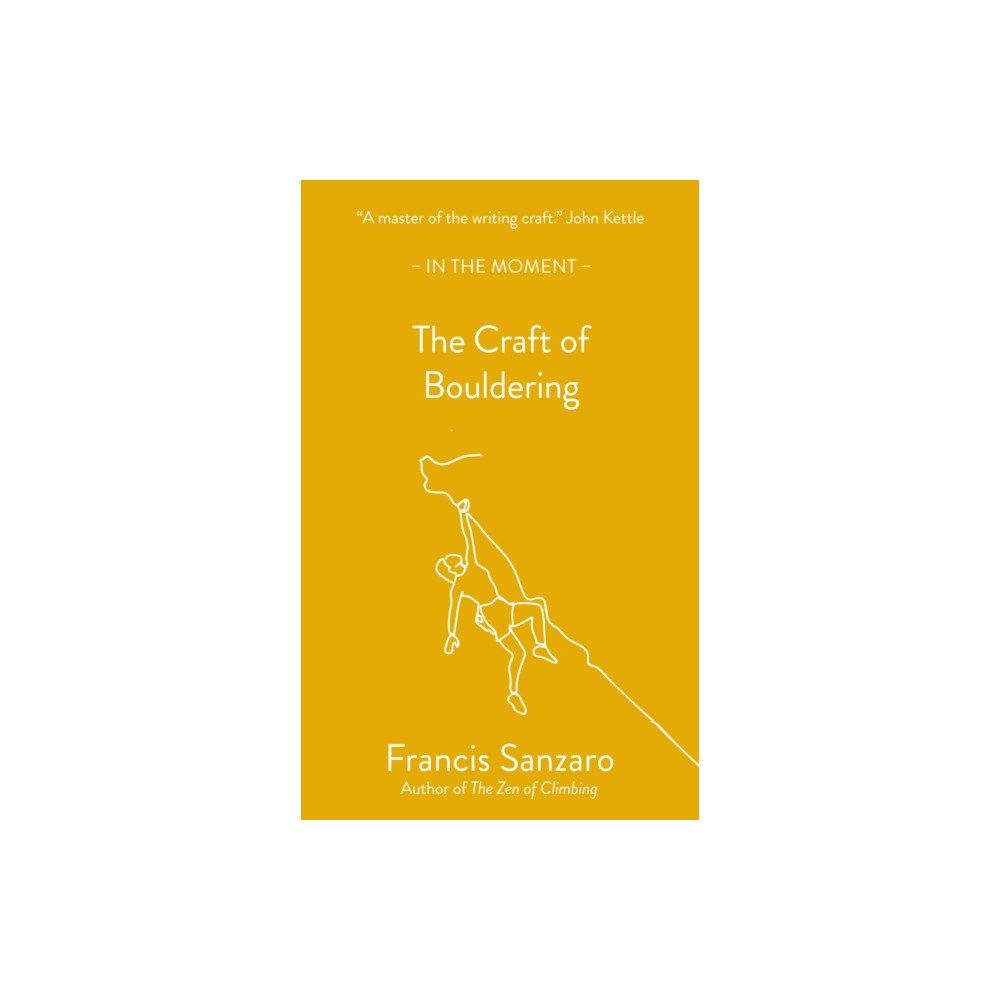 Saraband / Contraband The Craft of Bouldering (häftad, eng)