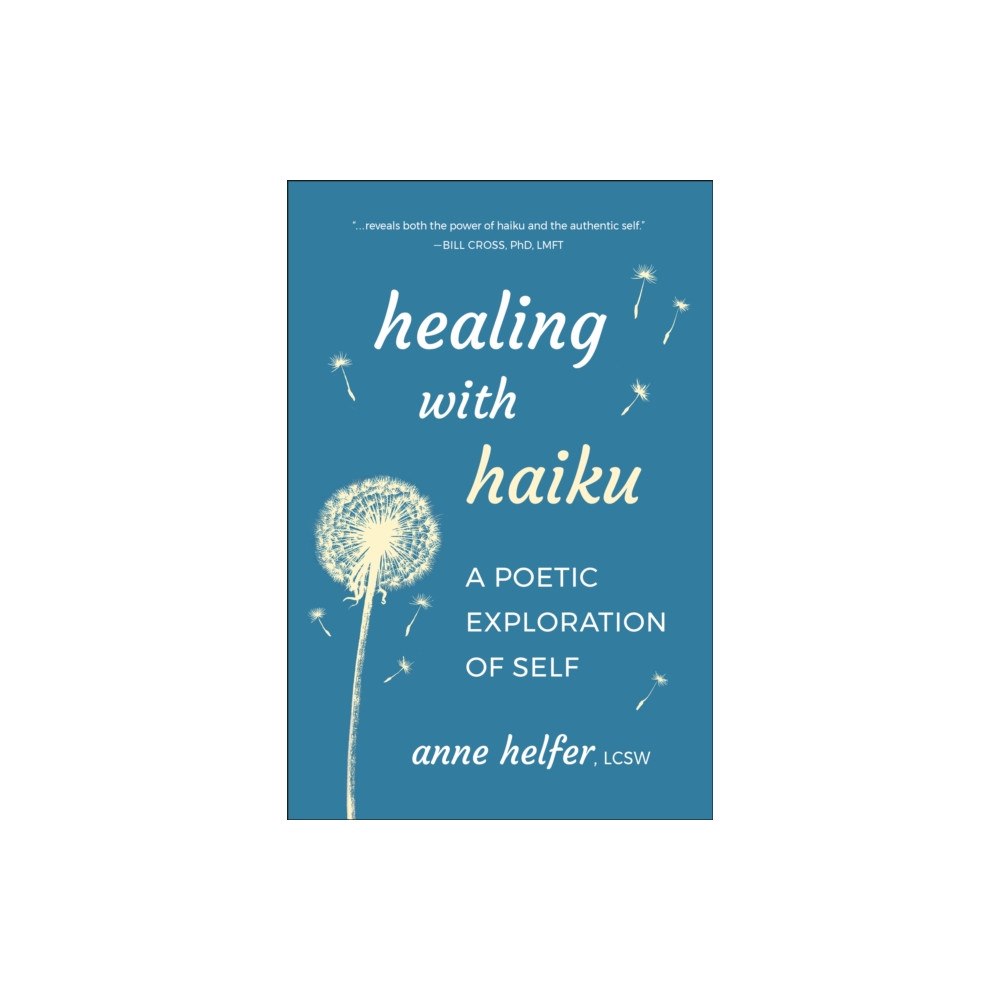 Hatherleigh Press,U.S. Healing with Haiku (häftad, eng)