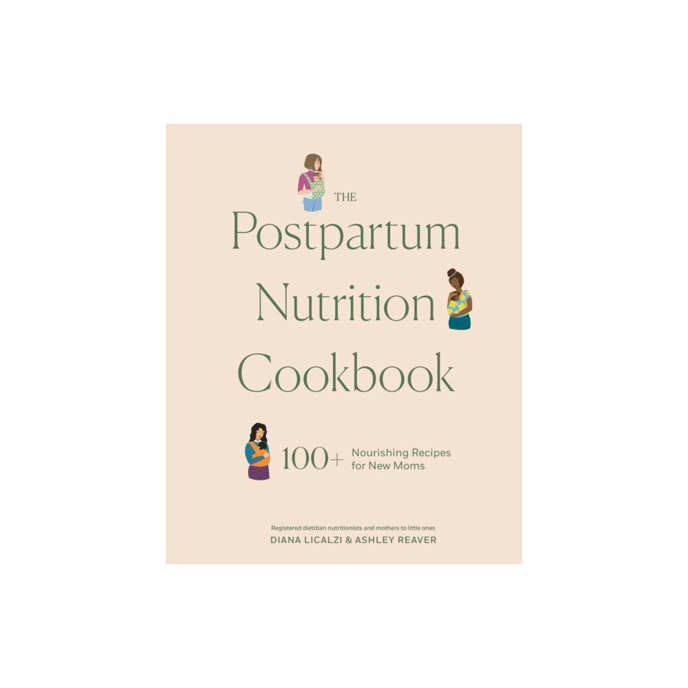 Random House USA Inc The Postpartum Nutrition Cookbook (inbunden, eng)