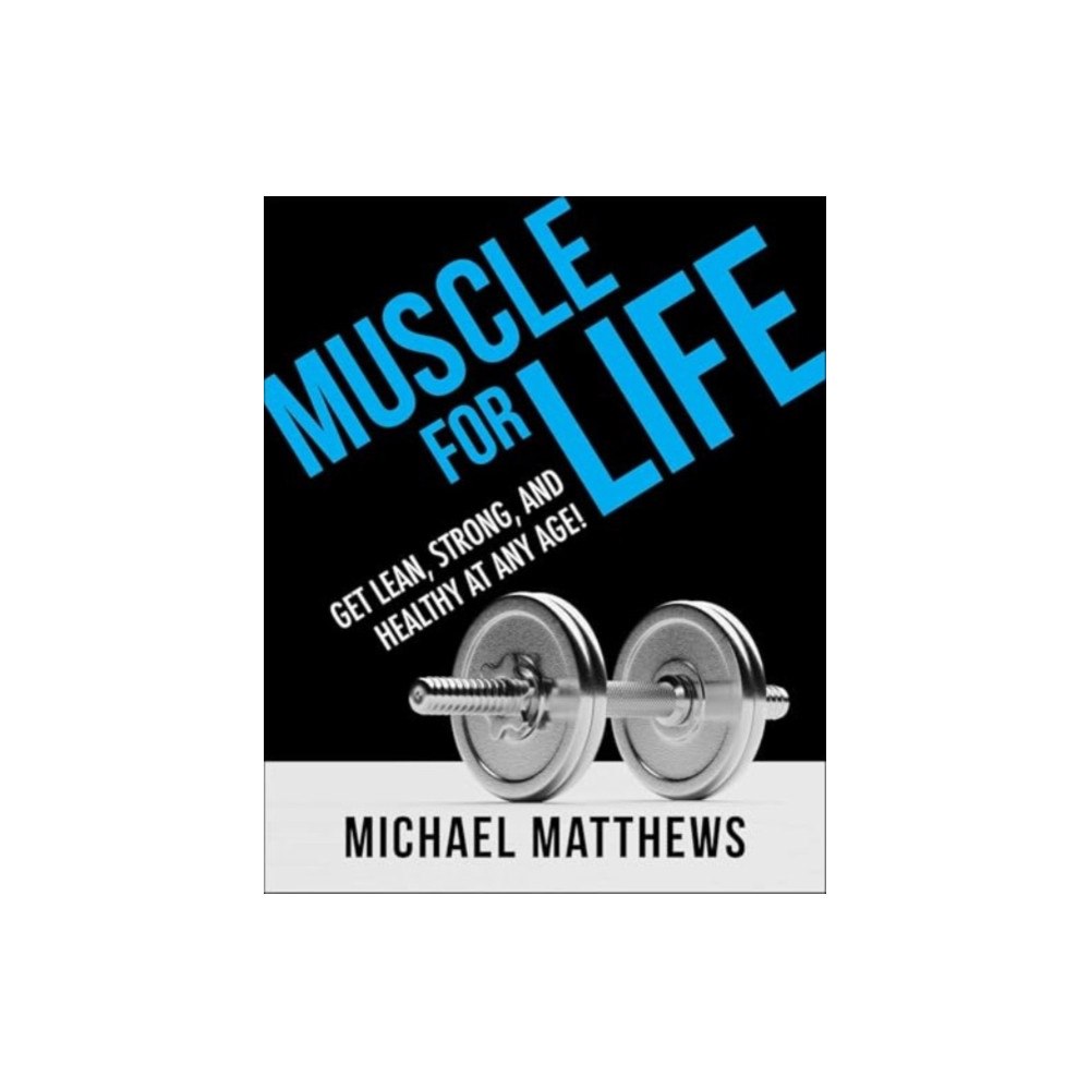 Simon & Schuster Muscle for Life (häftad, eng)