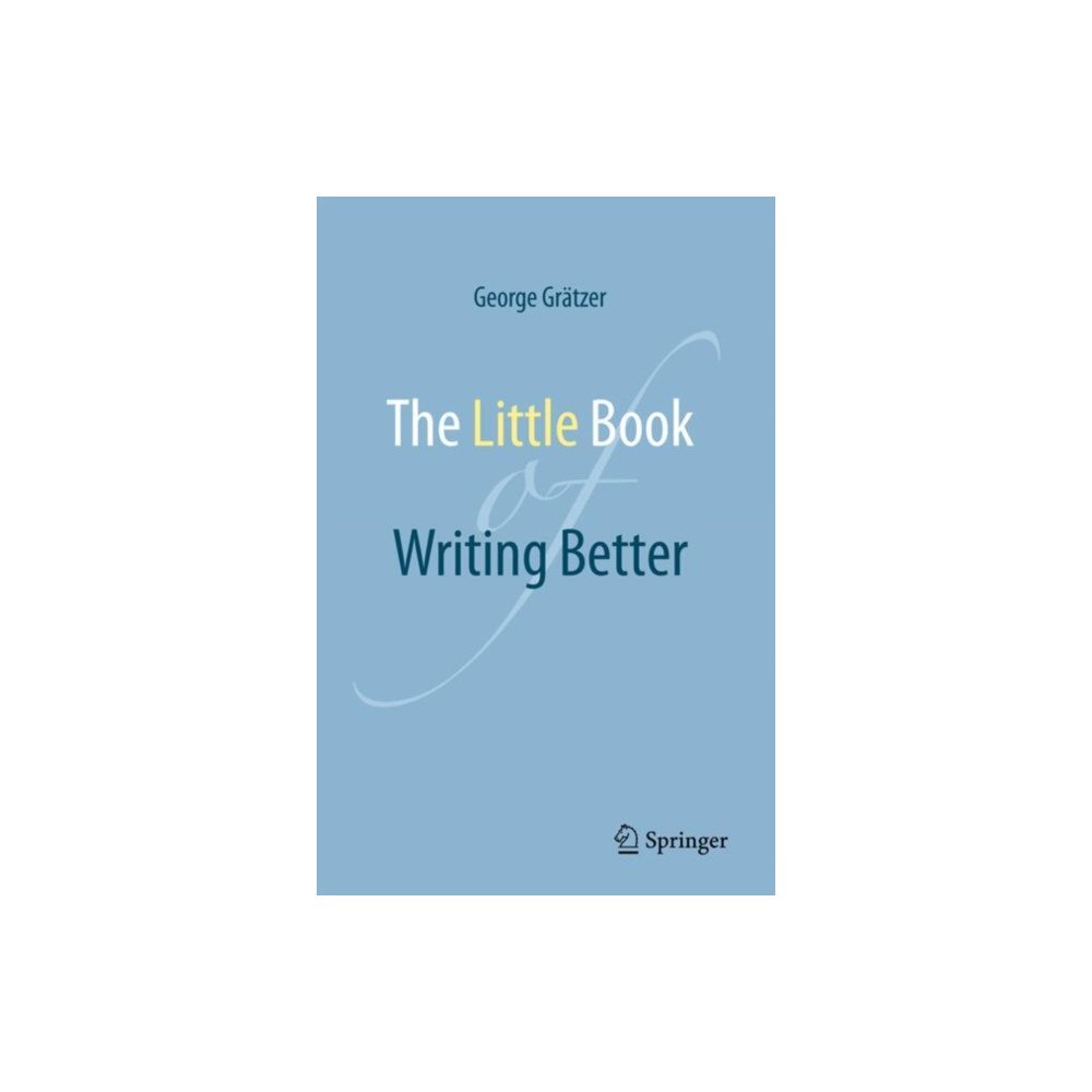 Springer International Publishing AG The Little Book of Writing Better (häftad, eng)