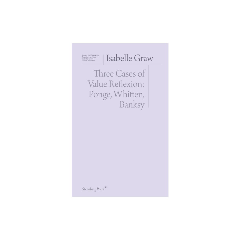 Sternberg Press Three Cases of Value Reflection (häftad, eng)