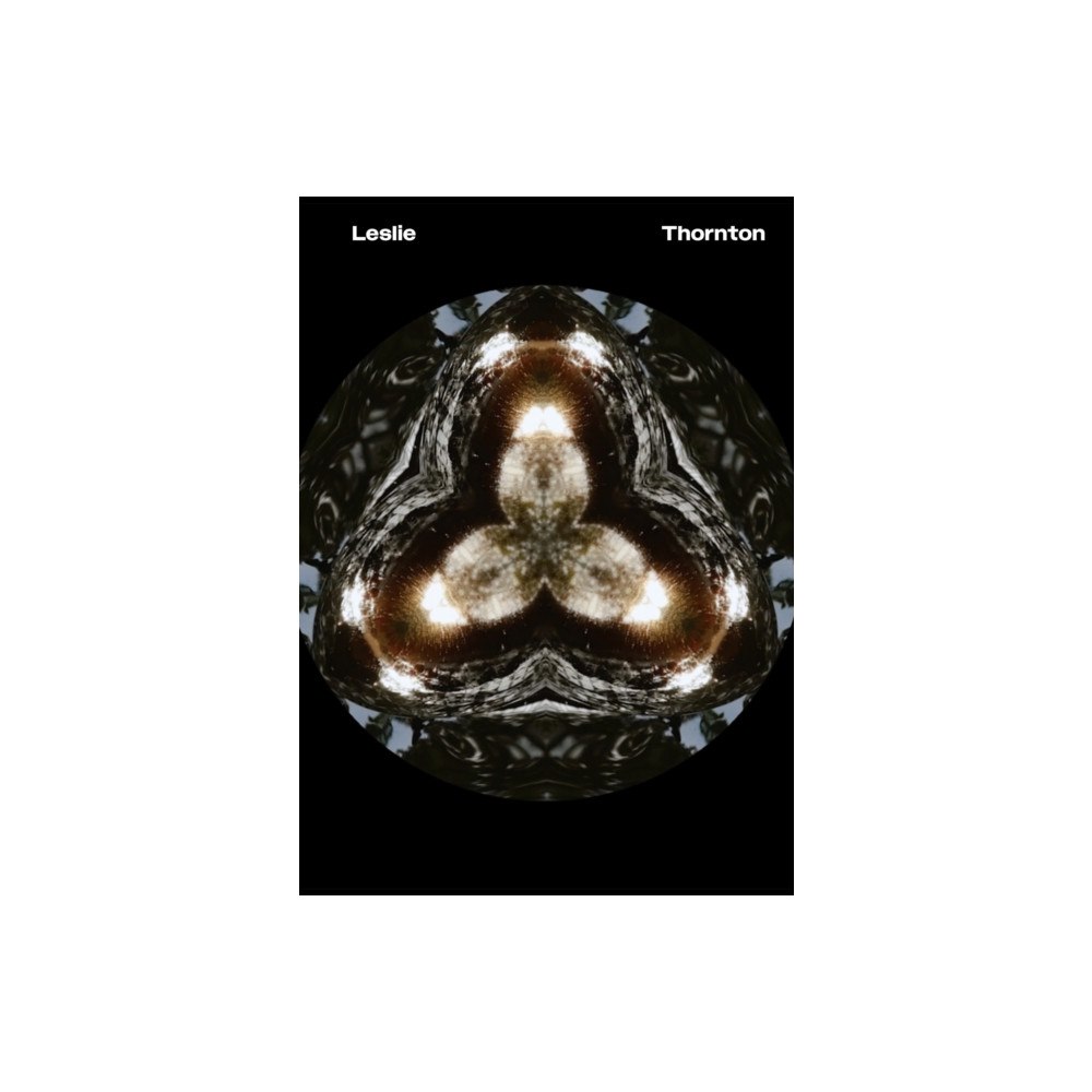 Sternberg Press Leslie Thornton (häftad, eng)