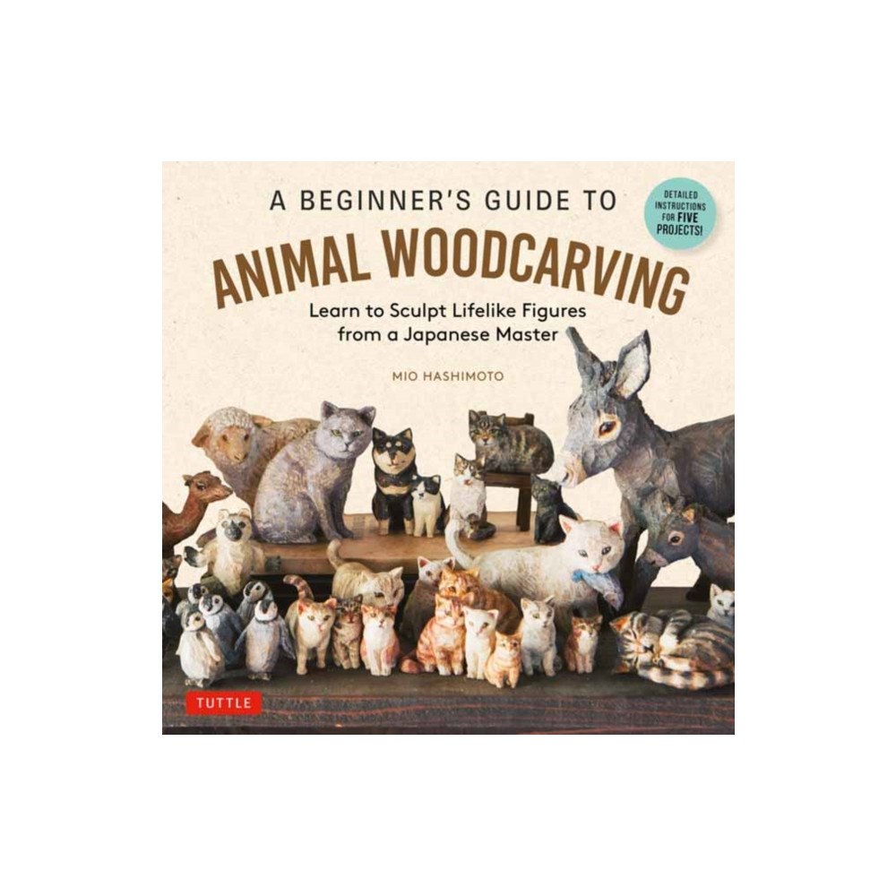 Tuttle Publishing A Beginner's Guide to Animal Woodcarving (häftad, eng)