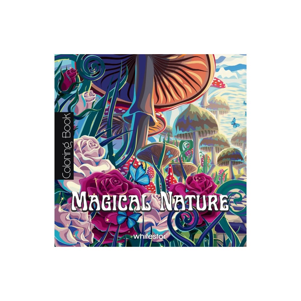 White Star Magical Nature Colouring Book (häftad, eng)