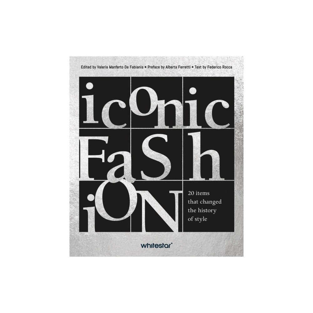 White Star Iconic Fashion (inbunden, eng)