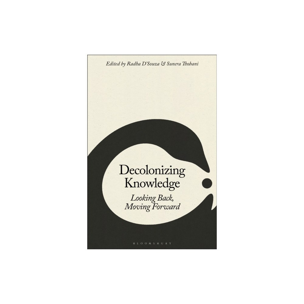 Bloomsbury Publishing PLC Decolonizing Knowledge (häftad, eng)