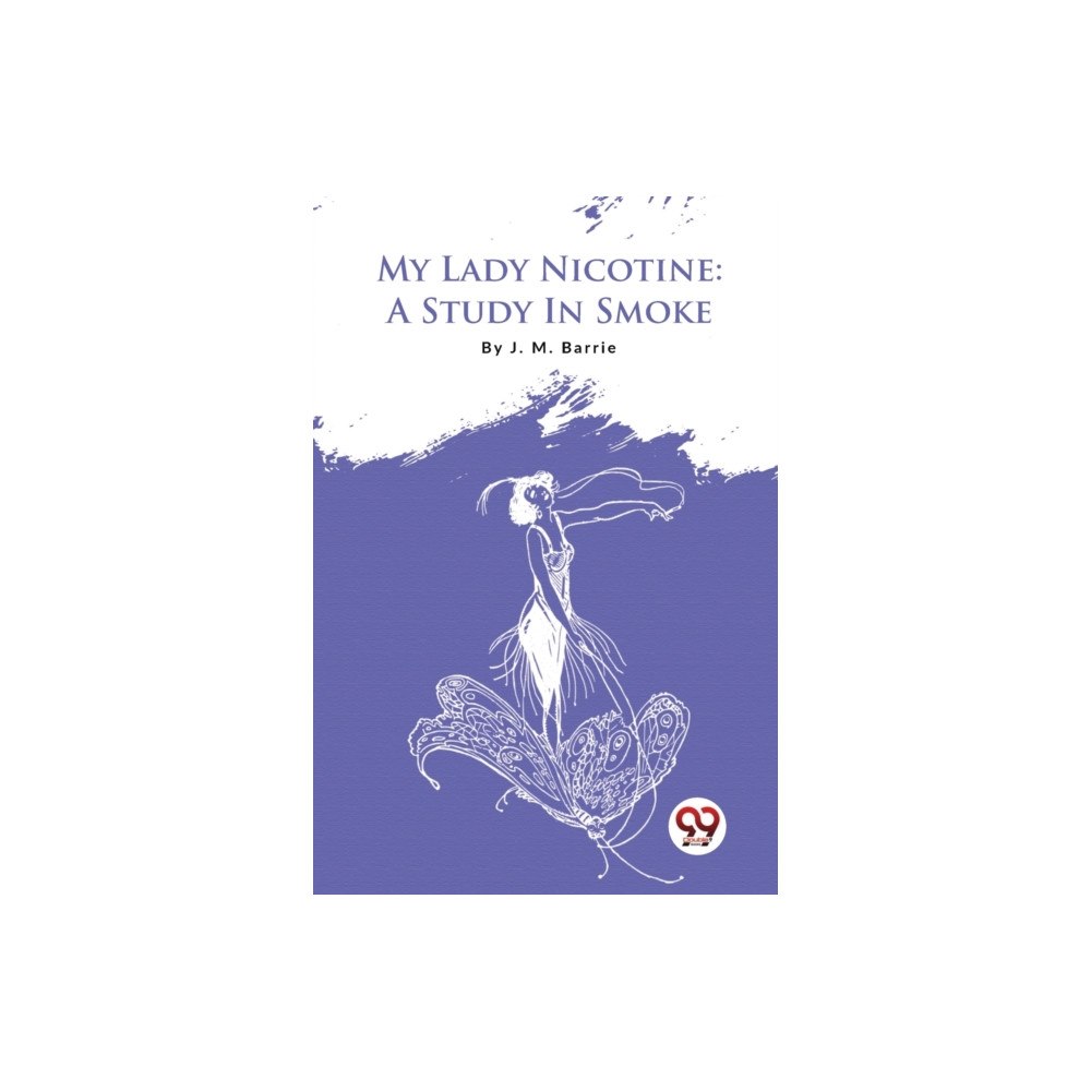 Double 9 Books LLP My Lady Nicotine (häftad, eng)