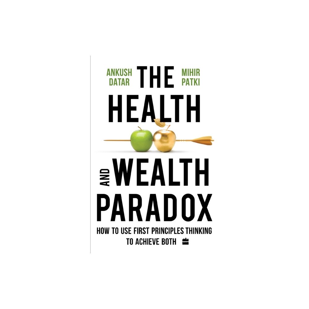 HarperCollins Publishers India The Health and Wealth Paradox (häftad, eng)