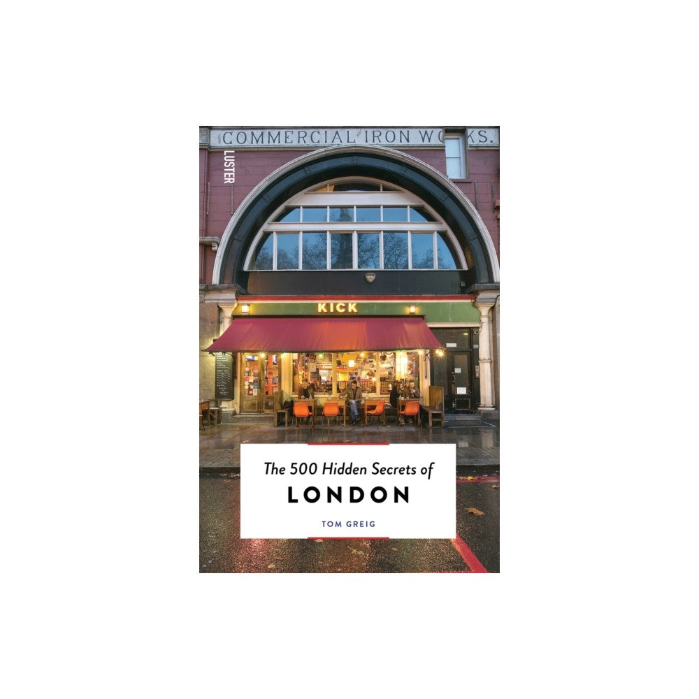 Luster Publishing The 500 Hidden Secrets of London (häftad, eng)