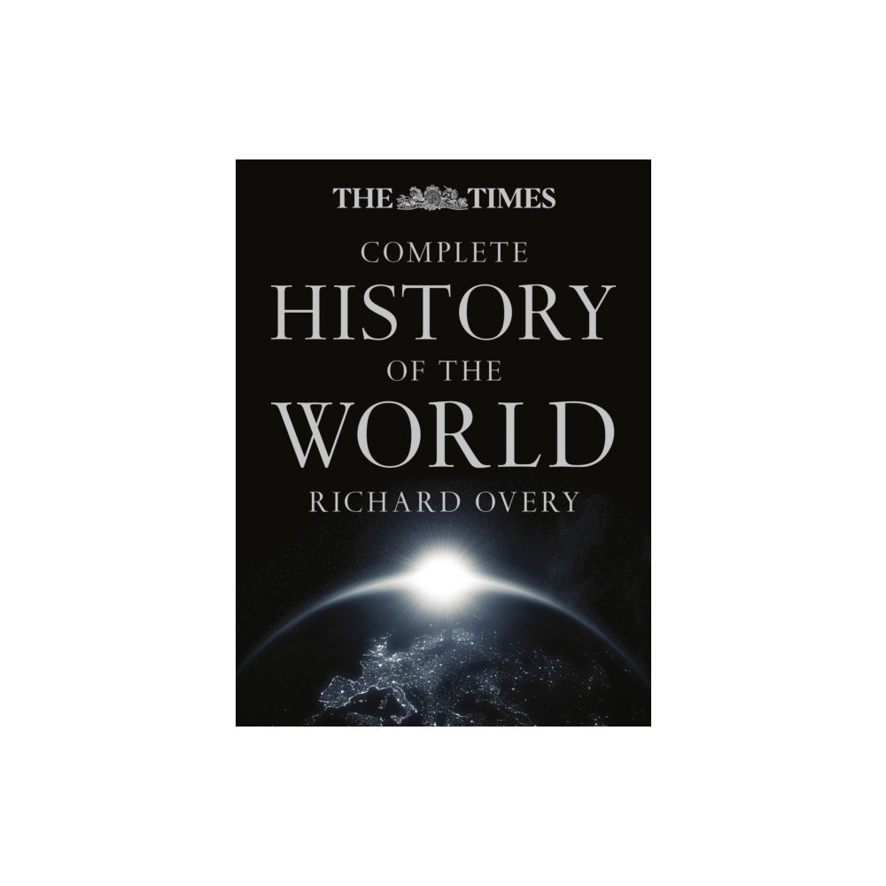 HarperCollins Publishers The Times Complete History of the World (inbunden, eng)