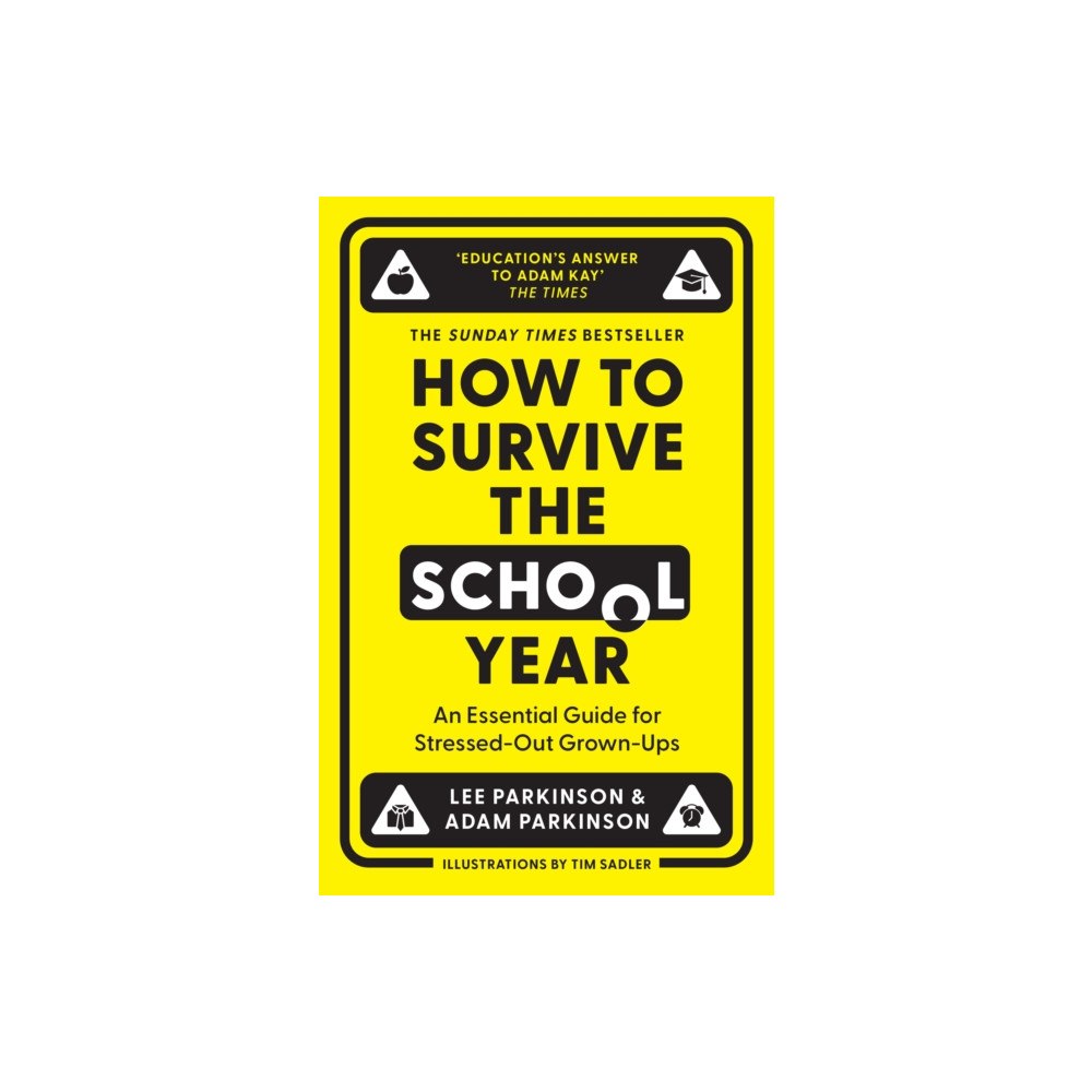 HarperCollins Publishers How to Survive the School Year (häftad, eng)