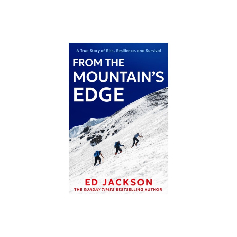 HarperCollins Publishers From the Mountain's Edge (häftad, eng)