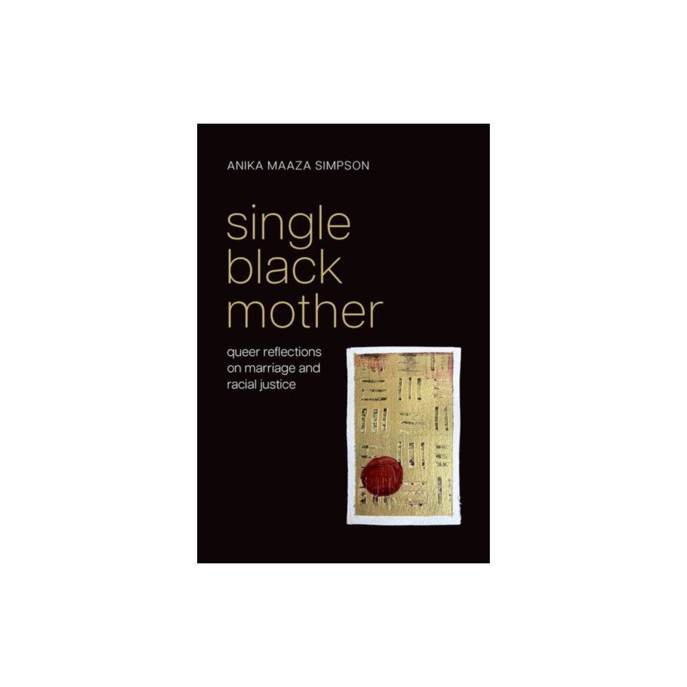 Oxford University Press Inc Single Black Mother (häftad, eng)