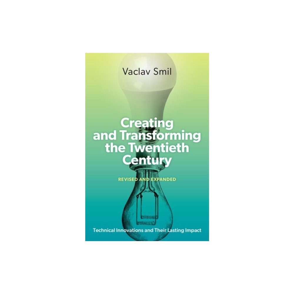 Oxford University Press Inc Creating and Transforming the Twentieth Century, Revised and Expanded (inbunden, eng)