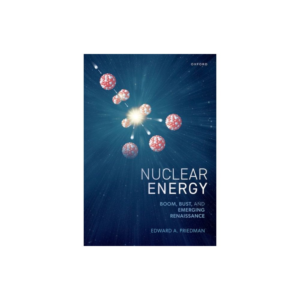Oxford University Press Nuclear Energy (häftad, eng)
