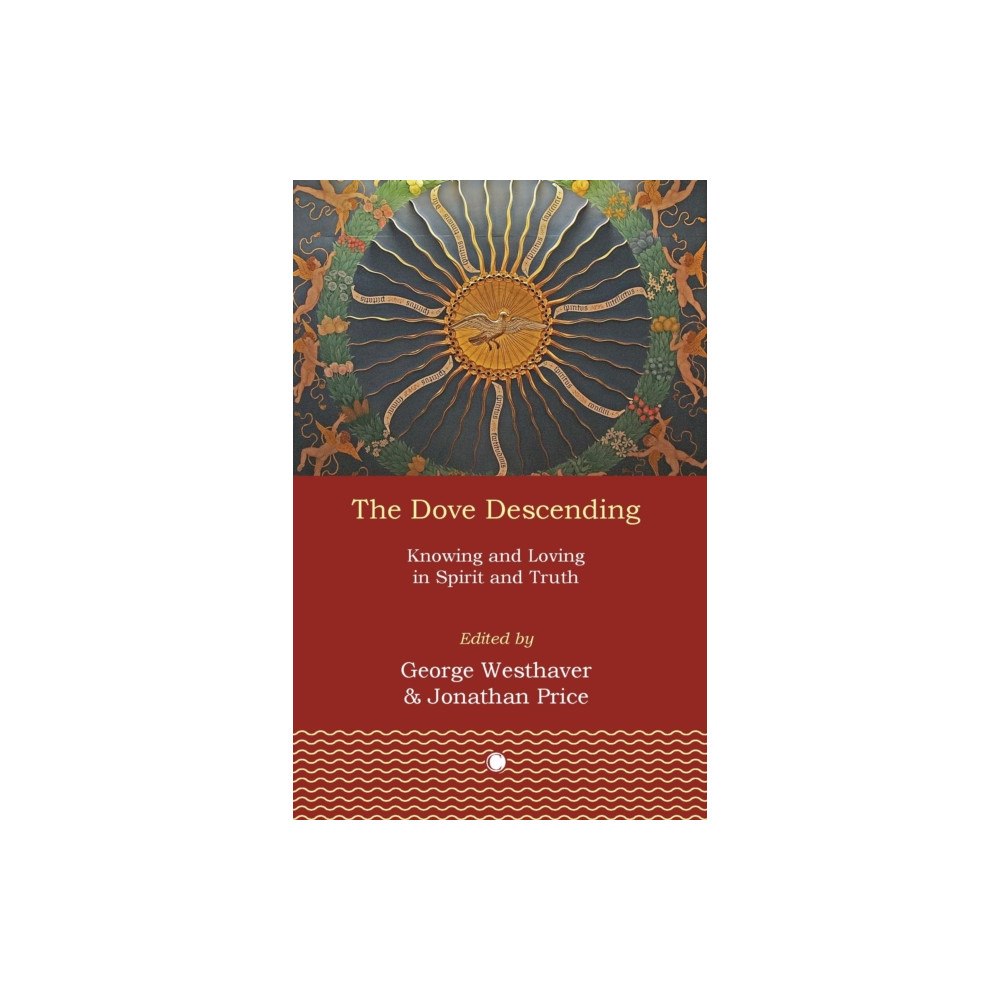 James Clarke & Co Ltd The Dove Descending (inbunden, eng)