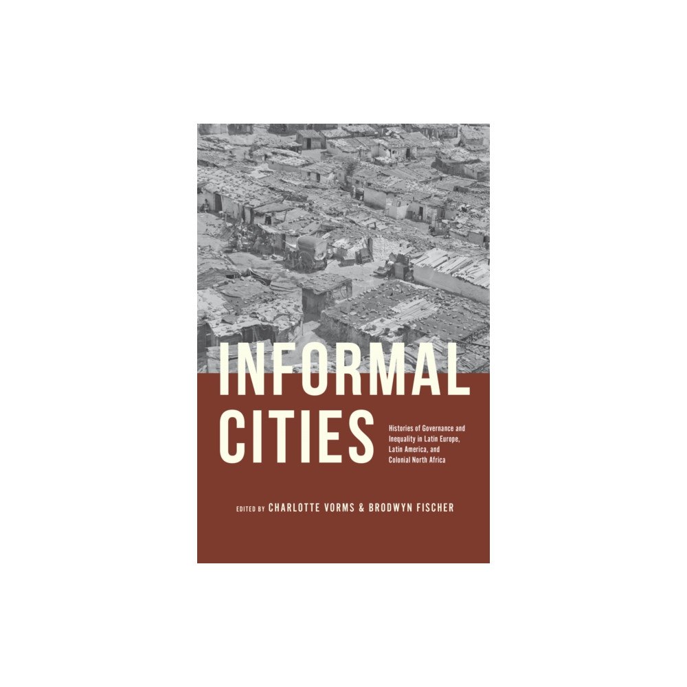 The university of chicago press Informal Cities (häftad, eng)