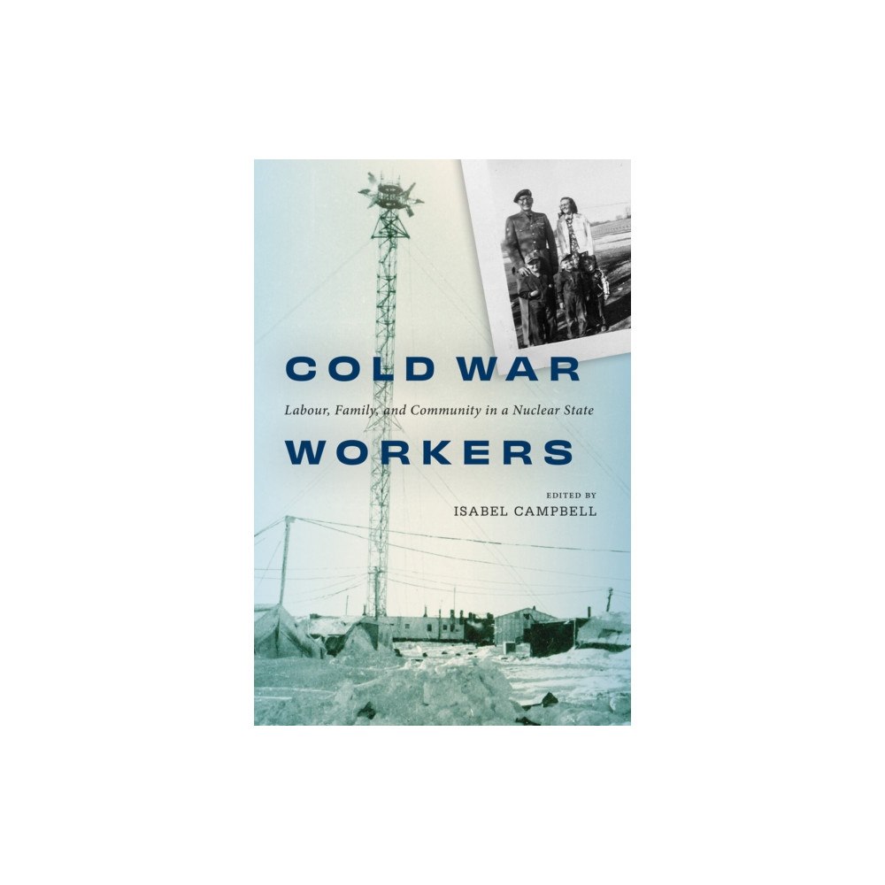 McGill-Queen's University Press Cold War Workers (häftad, eng)