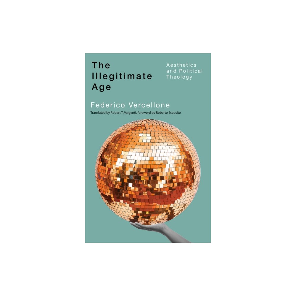 McGill-Queen's University Press The Illegitimate Age (häftad, eng)