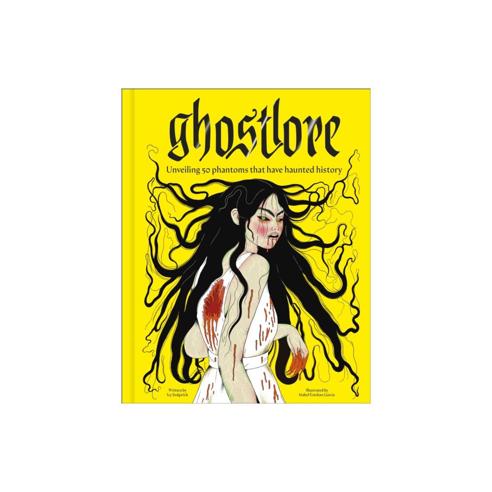 Dorling Kindersley Ltd Ghostlore (inbunden, eng)