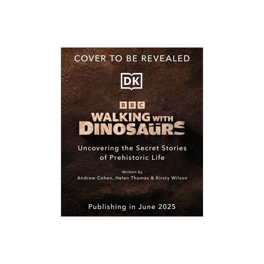 Dorling Kindersley Ltd BBC Walking With Dinosaurs (inbunden, eng)