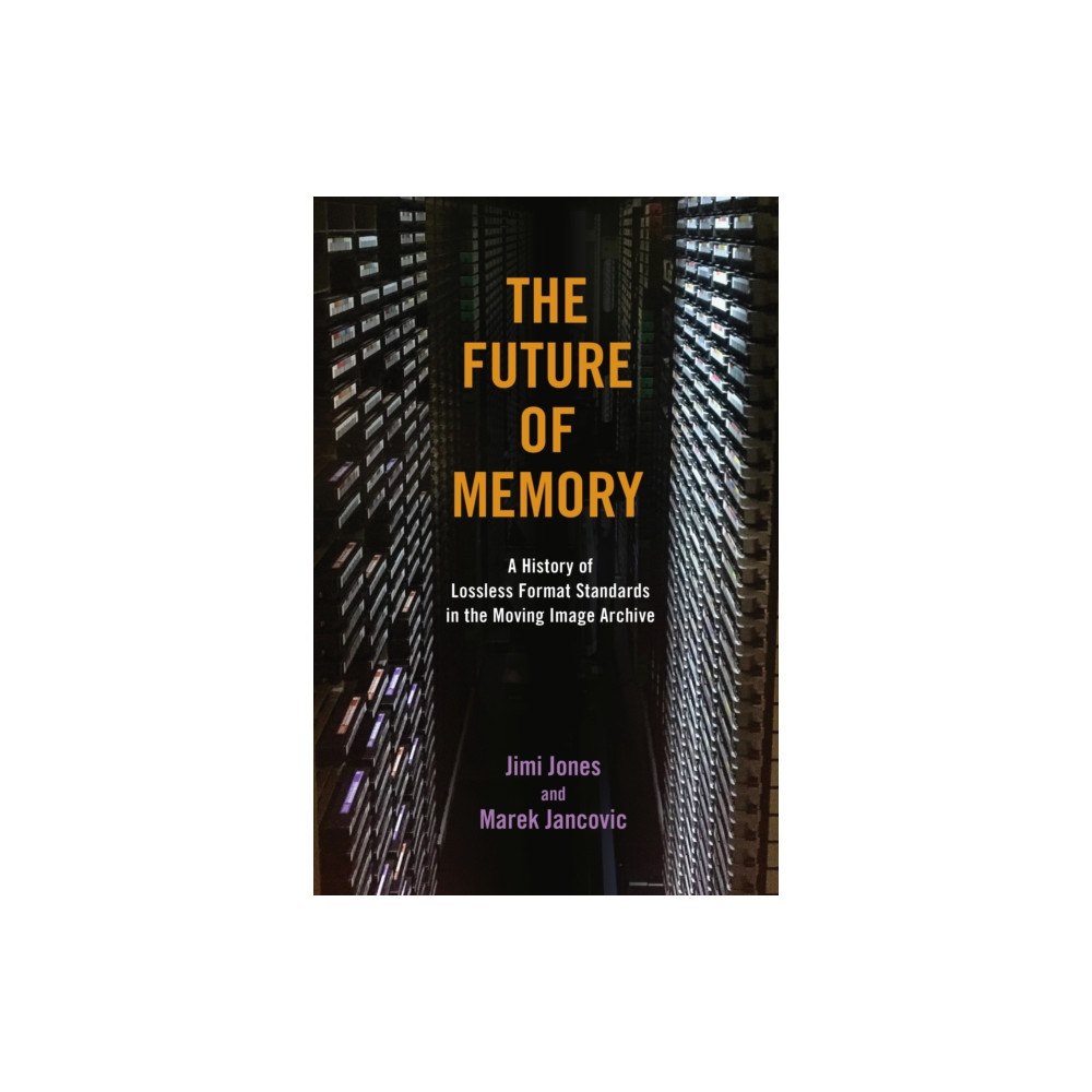 University of illinois press The Future of Memory (häftad, eng)