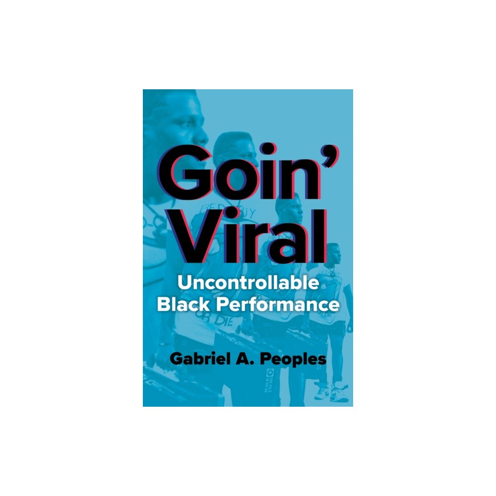 University of illinois press Goin' Viral (häftad, eng)