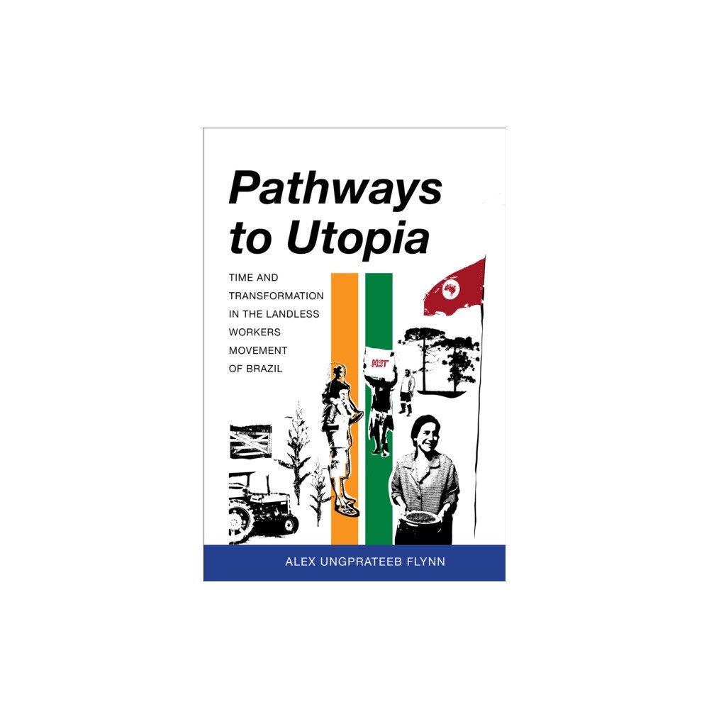 Indiana university press Pathways to Utopia (häftad, eng)
