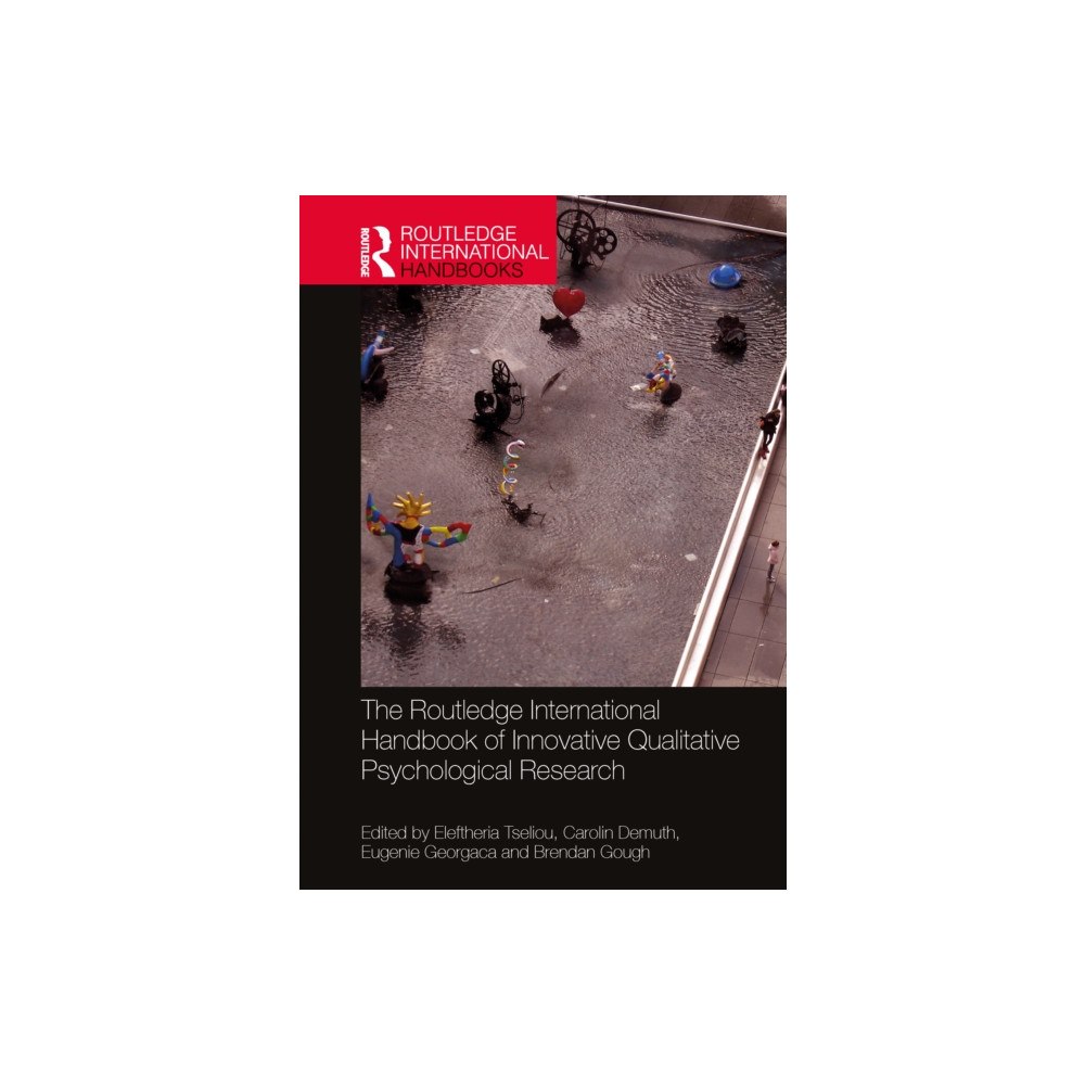 Taylor & francis ltd The Routledge International Handbook of Innovative Qualitative Psychological Research (häftad, eng)