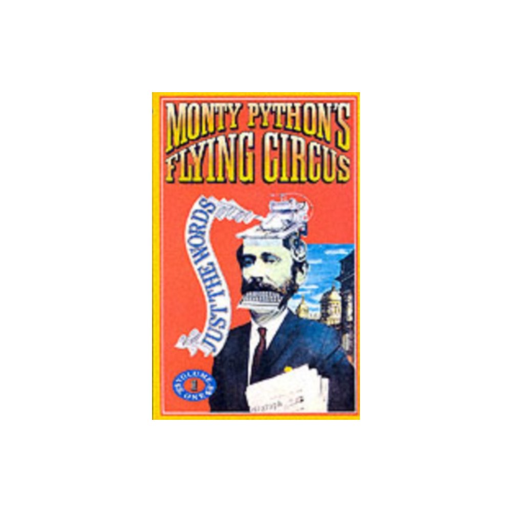 Methuen Publishing Ltd Monty Python Flying Circus - Just the Words: v. 1 (häftad, eng)