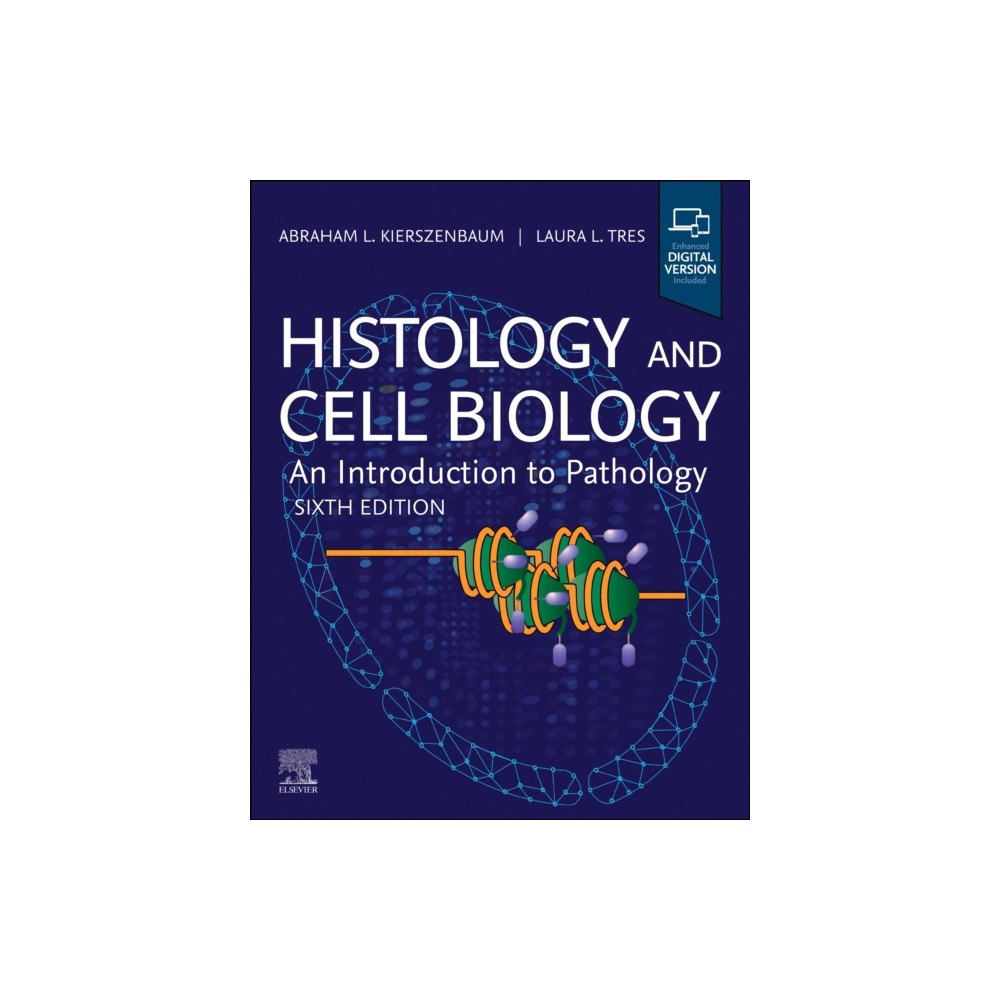 Elsevier Health Sciences Histology and Cell Biology: An Introduction to Pathology (häftad, eng)