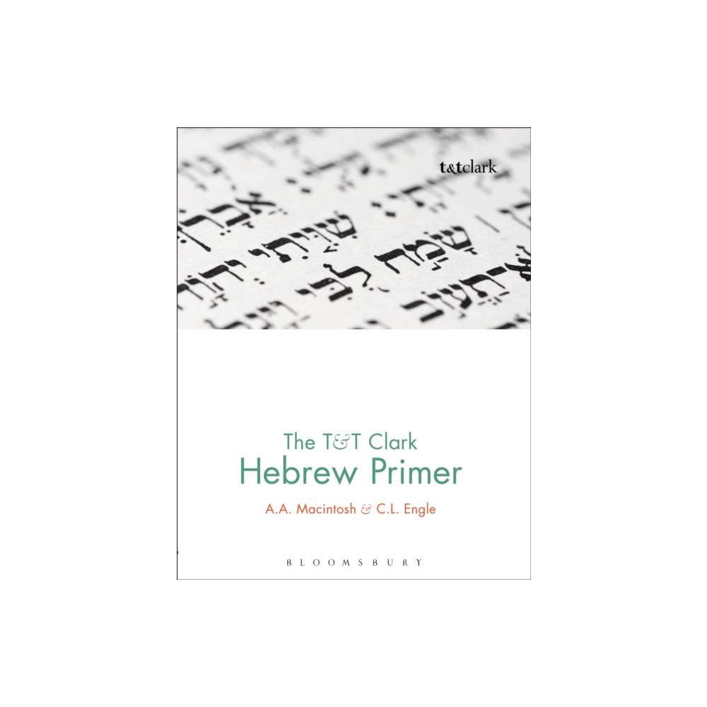 Bloomsbury Publishing PLC The T&T Clark Hebrew Primer (inbunden, eng)
