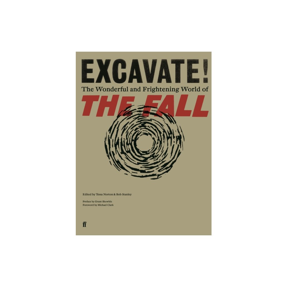 Faber & Faber Excavate! (häftad, eng)