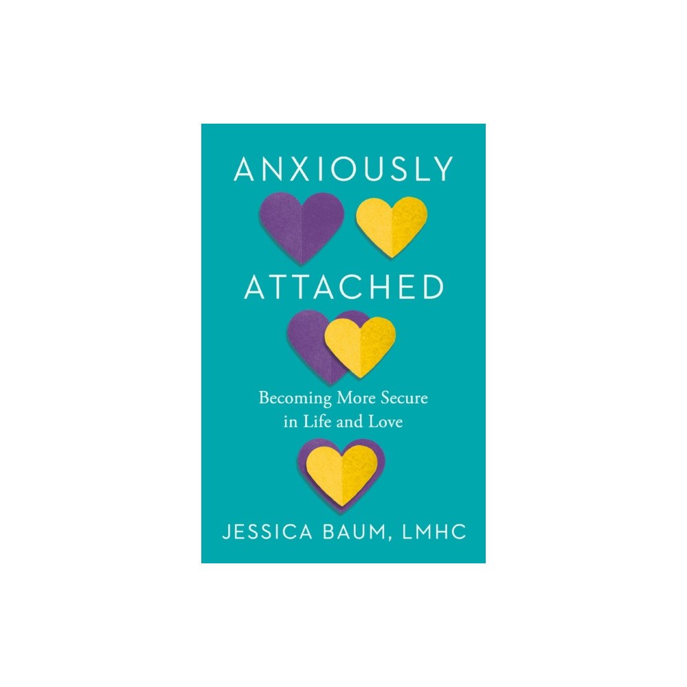 Not Stated Anxiously Attached (häftad, eng)