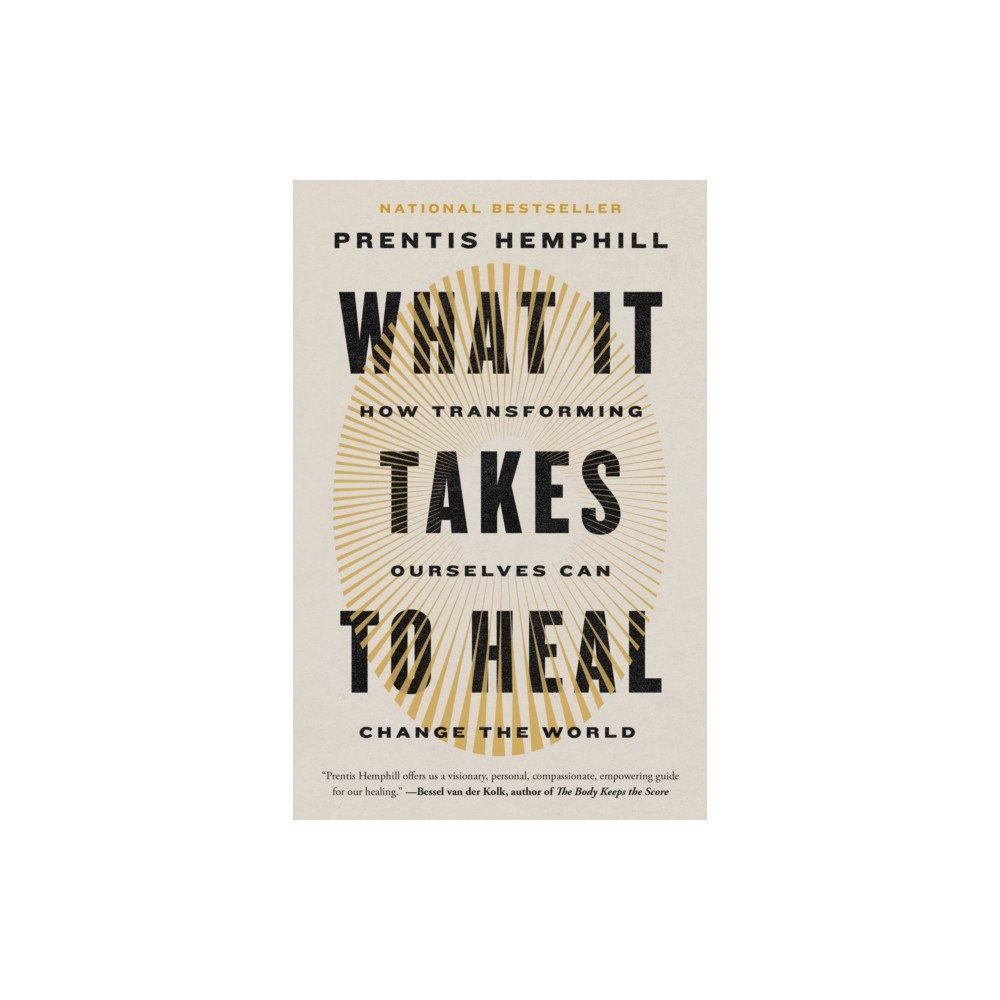 Random House Publishing Group What It Takes to Heal (häftad, eng)