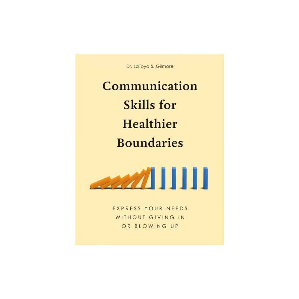Random House USA Inc Communication Skills for Healthier Boundaries (häftad, eng)