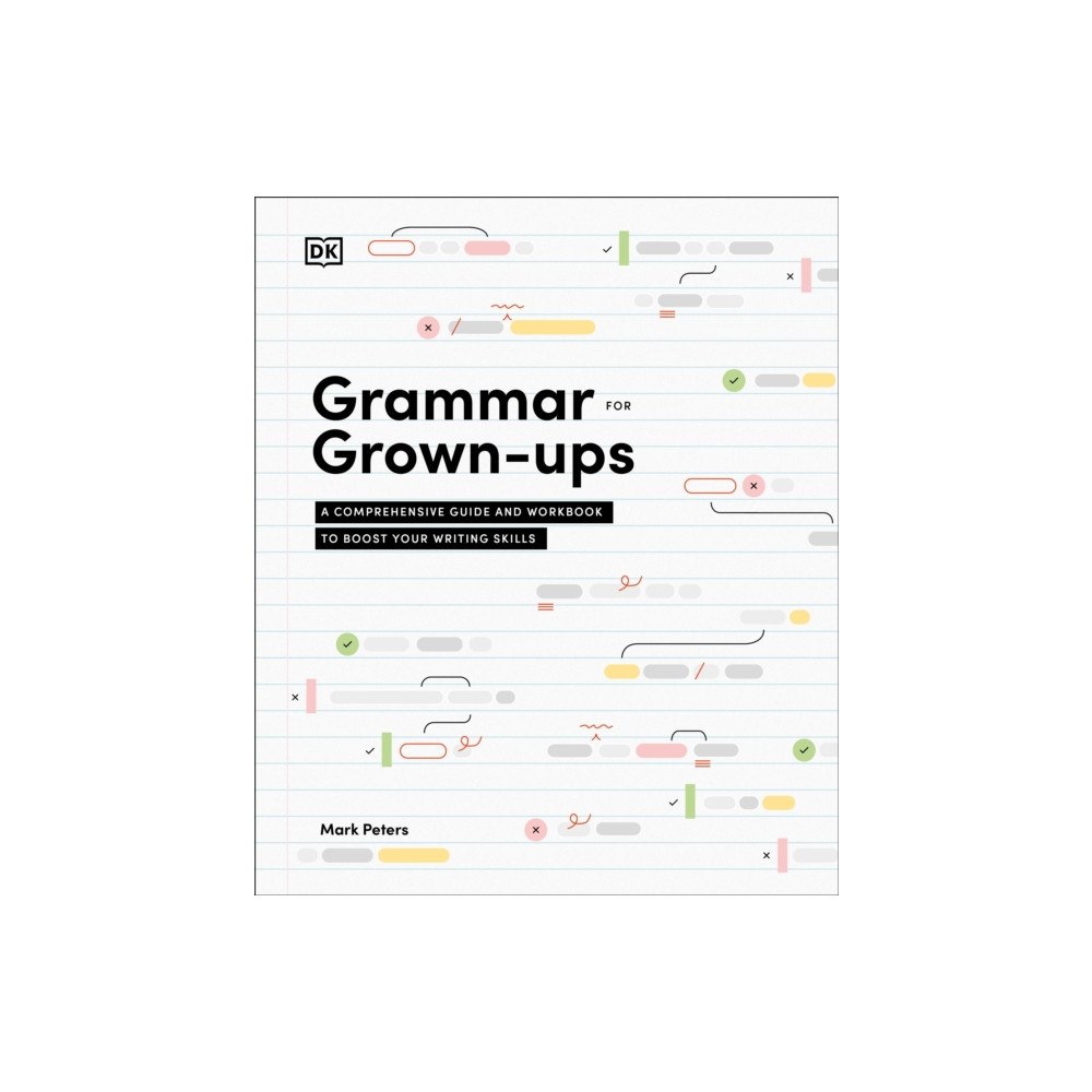 DK Grammar for Grown-Ups (häftad, eng)